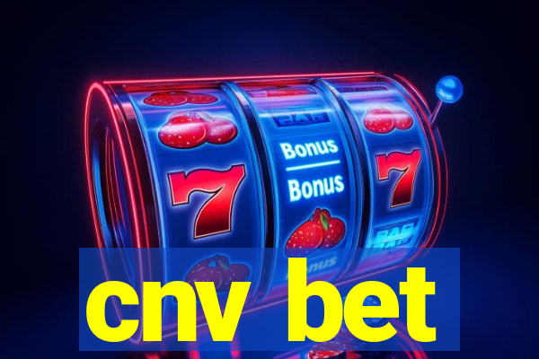 cnv bet